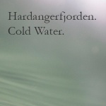 Hardanger. Cold Water